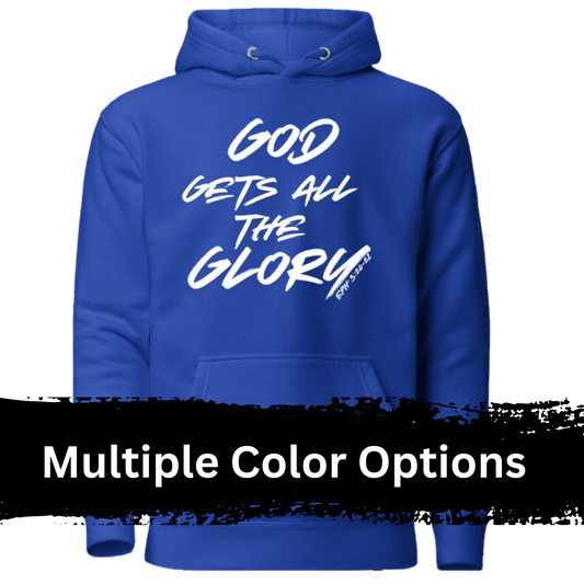 Glory Hoodie (Multiple Options)